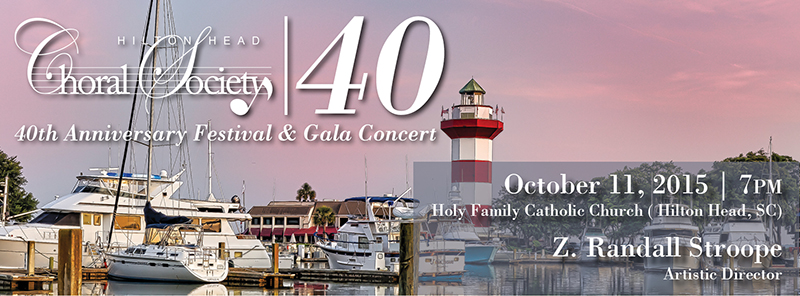 Join Us for the Hilton Head Choral Society Festival & Gala Concert: October 9-11, 2015